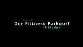 Parkour 7: Der Fitness-Parkour