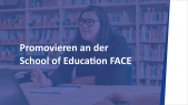 thumbnail of medium Promovieren an der School of Education Freiburg FACE